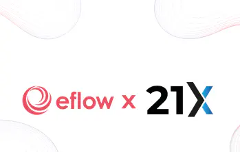 21X selects eflow's regulatory technology as it builds  Europe’s first fully regulated DLT exchange 