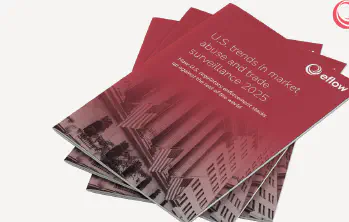 eflow publishes U.S Trends in Market Abuse and Trade Surveillance 2025